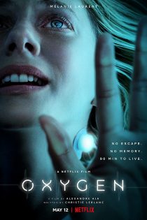 دانلود فیلم Oxygen 2021 با دوبله اختصاصی
