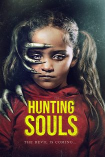 دانلود فیلم Hunting Souls 2022 با زیرنویس فارسی چسبیده