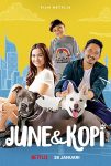 دانلود دوبله فارسی فیلم June & Kopi 2021 دانلود دوبله فارسی فیلم June & Kopi 2021