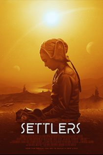 دانلود دوبله فارسی فیلم Settlers 2021 دانلود دوبله فارسی فیلم Settlers 2021