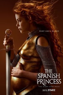 دانلود سریال The Spanish Princess با زیرنویس چسبیده دانلود سریال The Spanish Princess با زیرنویس چسبیده