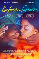 دانلود فیلم Between Forever 2021