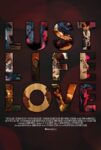 دانلود فیلم Lust Life Love 2021 دانلود فیلم Lust Life Love 2021