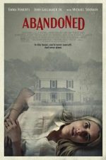 دانلود فیلم Abandoned 2022 دانلود فیلم Abandoned 2022