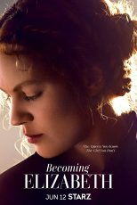دانلود سریال Becoming Elizabeth با زیرنویس چسبیده