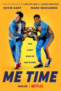 دانلود فیلم Me Time 2022 دانلود فیلم Me Time 2022