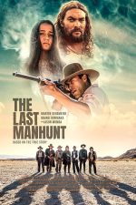 دانلود فیلم The Last Manhunt 2022 با دوبله اختصاصی دانلود فیلم The Last Manhunt 2022 با دوبله اختصاصی