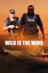 دانلود فیلم Wild is the Wind 2022