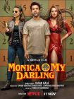 دانلود فیلم Monica, O My Darling 2022 با دوبله اختصاصی