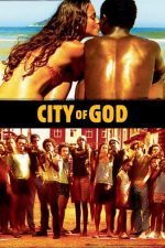 دانلود فیلم City of God 2002 با زیرنویس چسبیده دانلود فیلم City of God 2002 با زیرنویس چسبیده