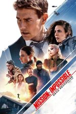 دانلود فیلم Mission Impossible Dead Reckoning Part One 2023
