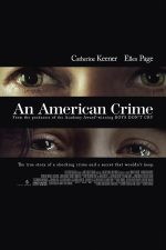 دانلود فیلم An American Crime 2007 با زیرنویس چسبیده