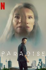 دانلود دوبله فارسی فیلم Paradise 2023 دانلود دوبله فارسی فیلم Paradise 2023