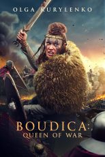 دانلود فیلم Boudica: Queen of War 2023 با دوبله اختصاصی