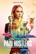 دانلود فیلم Pain Hustlers 2023 با دوبله اختصاصی دانلود فیلم Pain Hustlers 2023 با دوبله اختصاصی