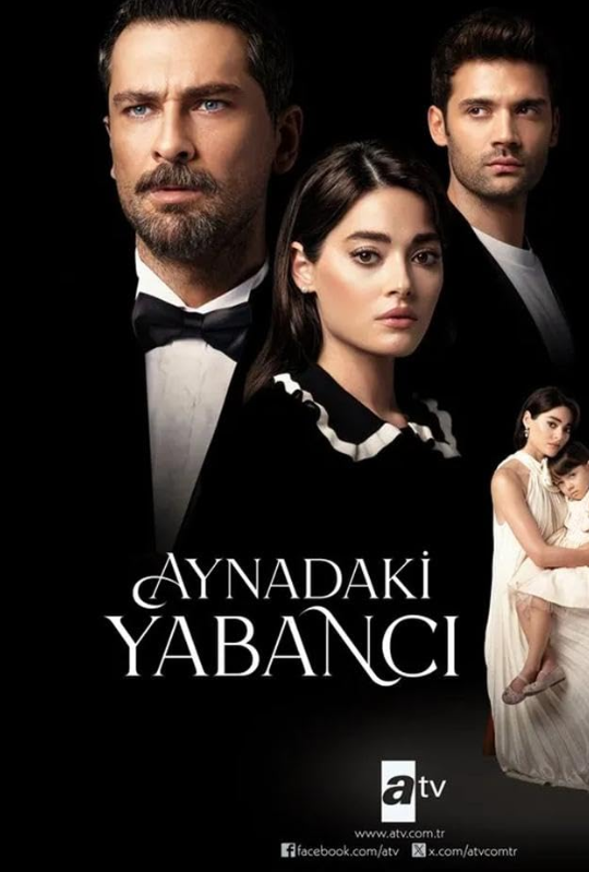 دانلود سریال Aynadaki Yabanci 2025 ( غریبه‌ ای در آینه )