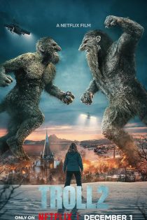 دانلود فیلم Troll 2 2025 دانلود فیلم Troll 2 2025