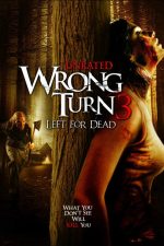 دانلود فیلم Wrong Turn 3: Left for Dead 2009 دانلود فیلم Wrong Turn 3: Left for Dead 2009
