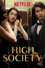 دانلود فیلم High Society 2018 دانلود فیلم High Society 2018