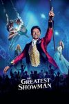 دانلود فیلم The Greatest Showman 2017 با زیرنویس چسبیده